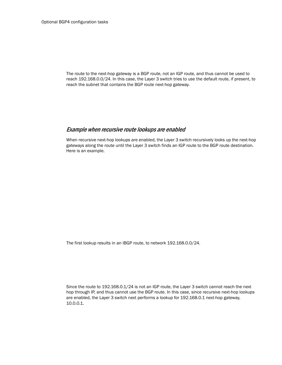 Example when recursive route lookups are enabled | Brocade Communications Systems Layer 3 Routing Configuration ICX 6650 User Manual | Page 330 / 494