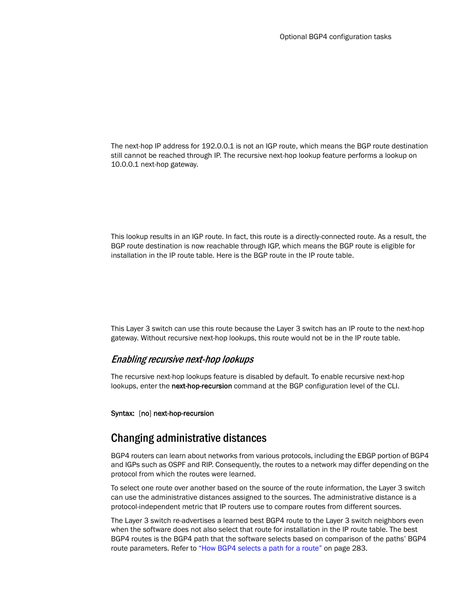 Changing administrative distances, Enabling recursive next-hop lookups | Brocade Communications Systems Layer 3 Routing Configuration ICX 6650 User Manual | Page 331 / 494