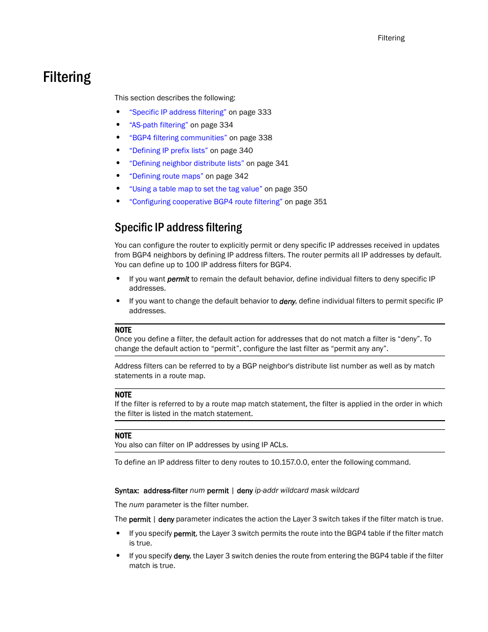 Filtering, Specific ip address filtering | Brocade Communications Systems Layer 3 Routing Configuration ICX 6650 User Manual | Page 351 / 494