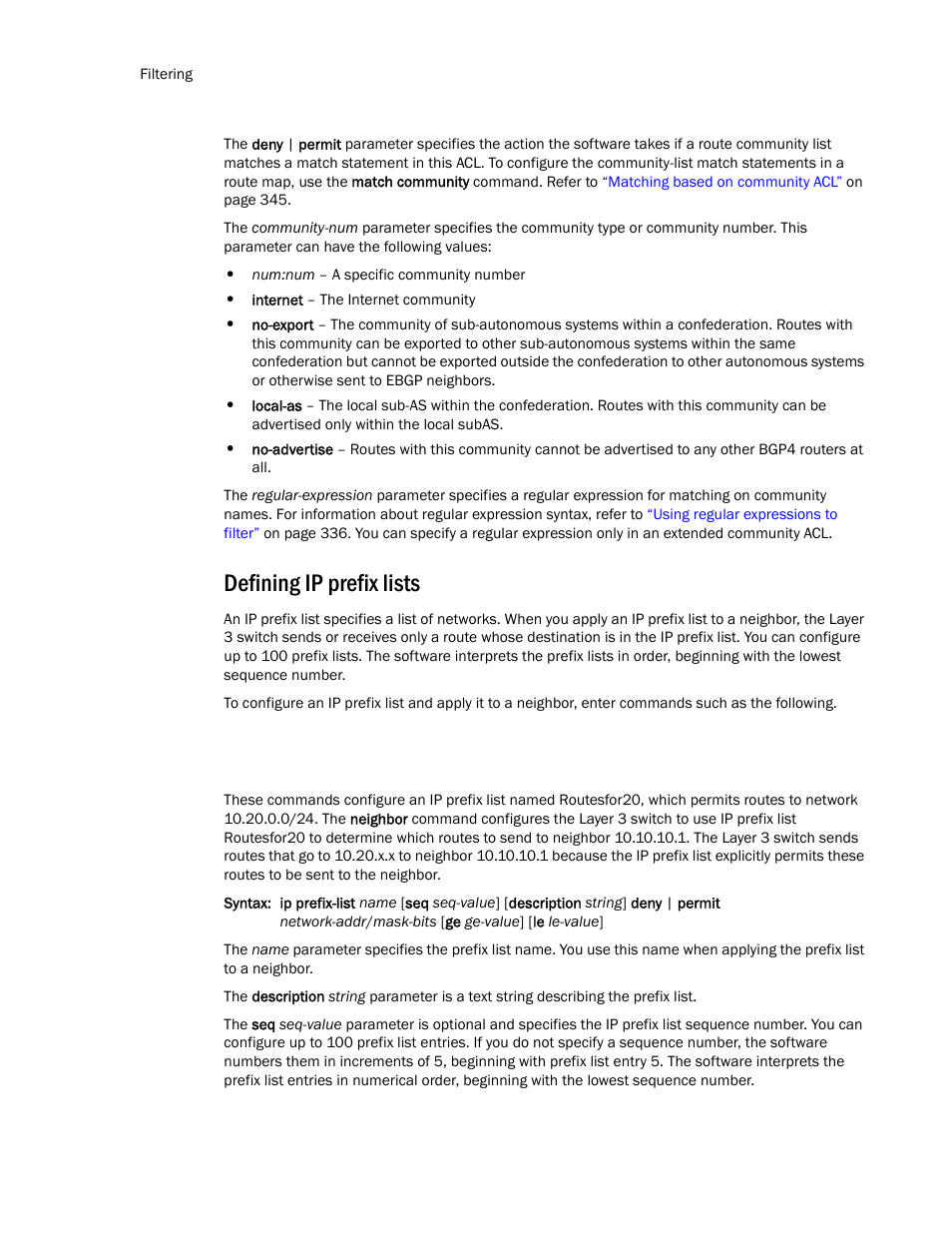 Defining ip prefix lists | Brocade Communications Systems Layer 3 Routing Configuration ICX 6650 User Manual | Page 358 / 494