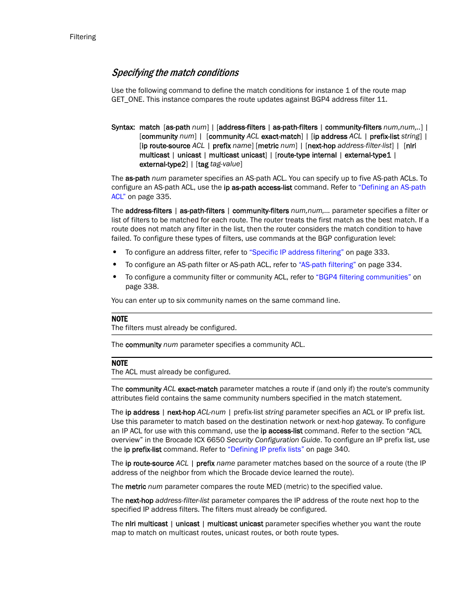 Specifying the match conditions | Brocade Communications Systems Layer 3 Routing Configuration ICX 6650 User Manual | Page 362 / 494