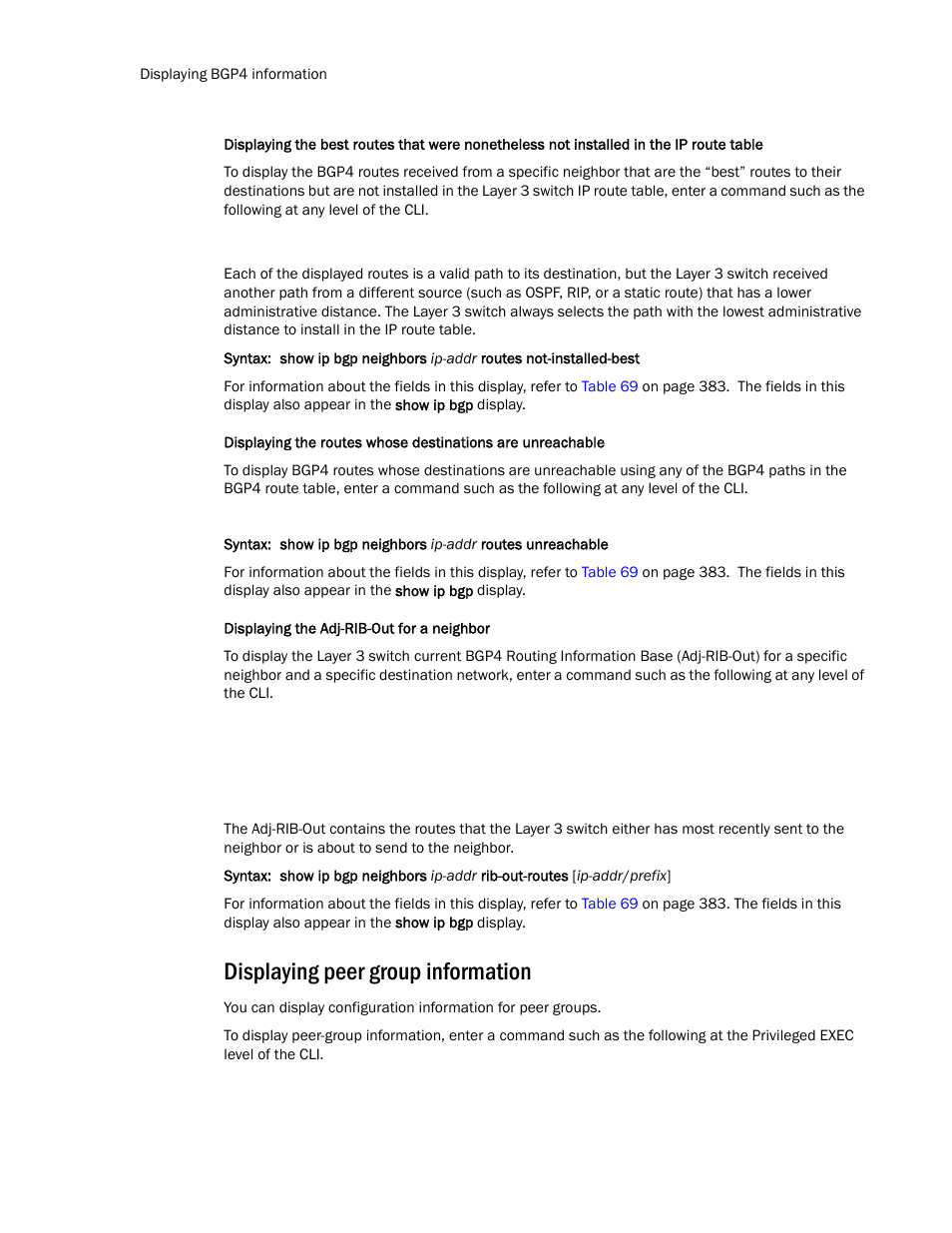 Displaying peer group information | Brocade Communications Systems Layer 3 Routing Configuration ICX 6650 User Manual | Page 396 / 494