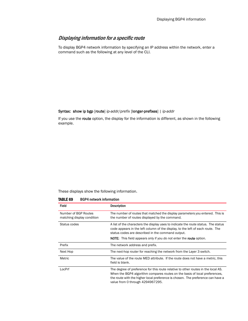 Table 69, Displaying information for a specific route | Brocade Communications Systems Layer 3 Routing Configuration ICX 6650 User Manual | Page 401 / 494