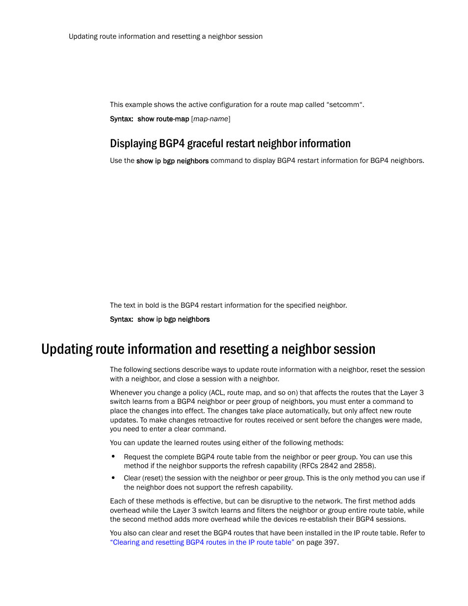 Displaying, Bgp4 graceful restart neighbor information | Brocade Communications Systems Layer 3 Routing Configuration ICX 6650 User Manual | Page 408 / 494