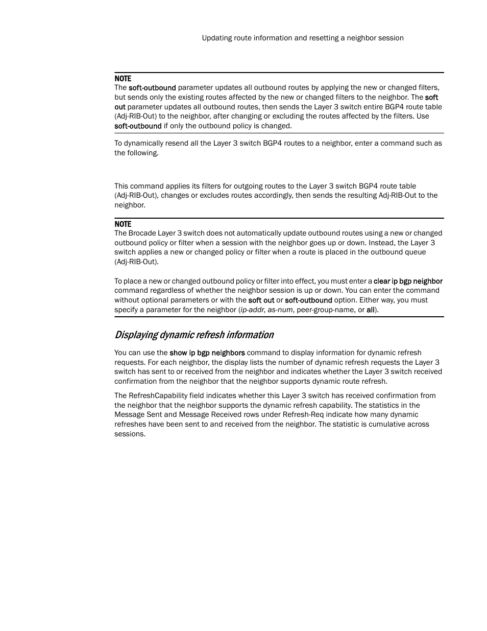 Displaying dynamic refresh information | Brocade Communications Systems Layer 3 Routing Configuration ICX 6650 User Manual | Page 413 / 494