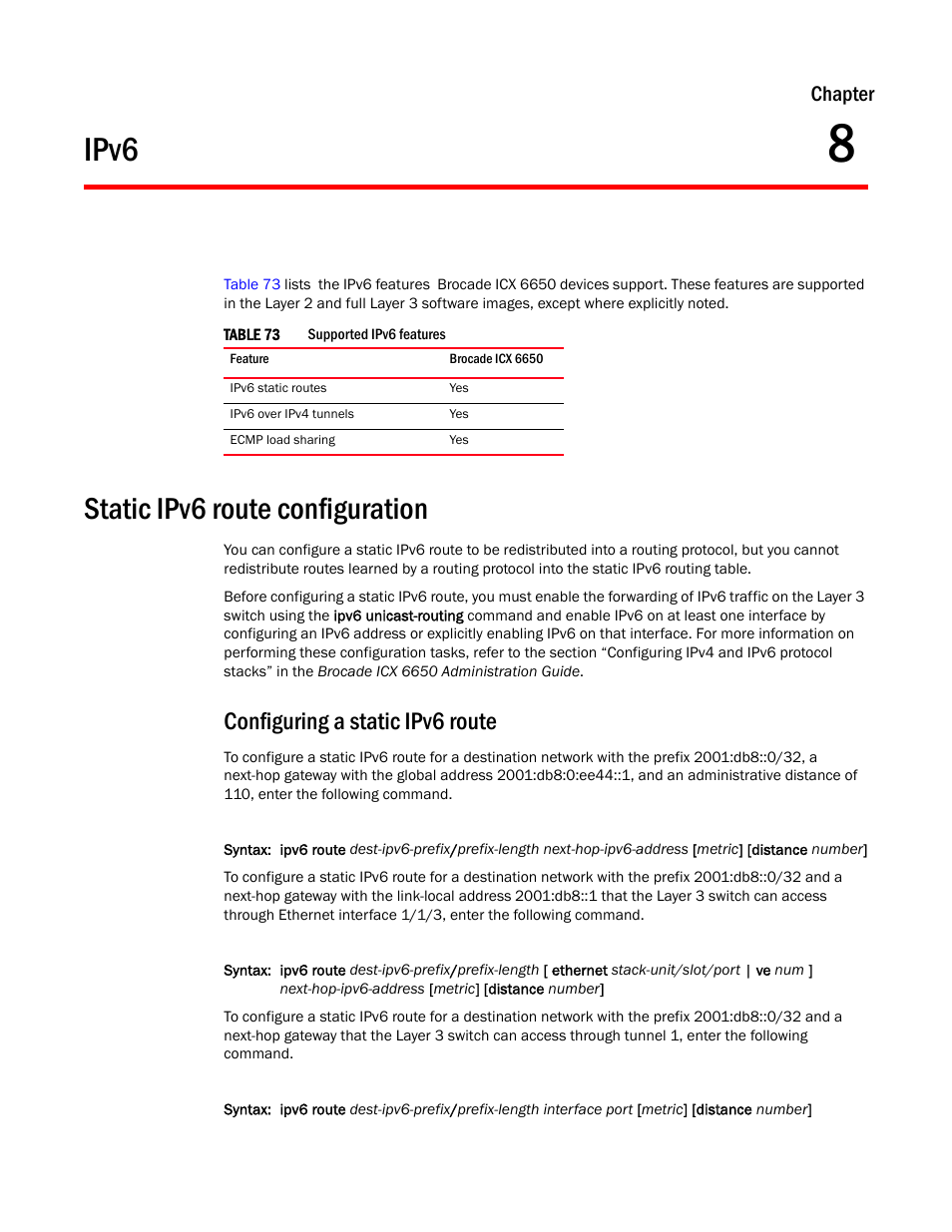 Ipv6, Static ipv6 route configuration, Configuring a static ipv6 route | Chapter 8, Chapter | Brocade Communications Systems Layer 3 Routing Configuration ICX 6650 User Manual | Page 419 / 494