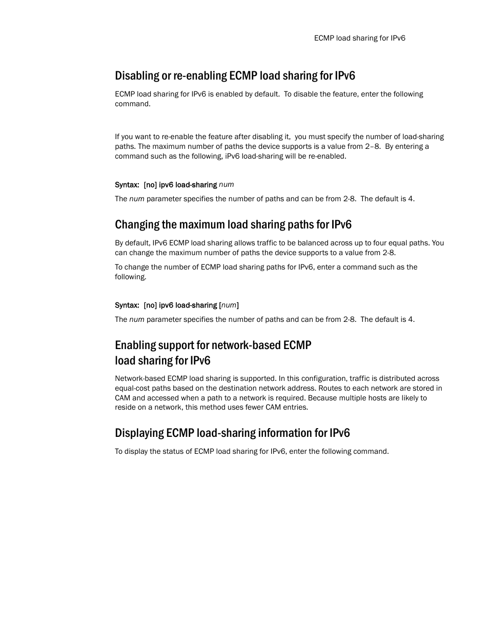 Changing the maximum load sharing paths for ipv6, Displaying ecmp load-sharing information for ipv6 | Brocade Communications Systems Layer 3 Routing Configuration ICX 6650 User Manual | Page 427 / 494