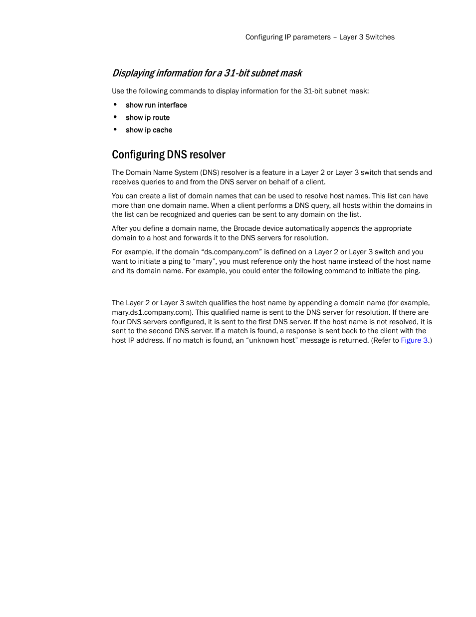 Configuring dns resolver, Displaying information for a 31-bit subnet mask | Brocade Communications Systems Layer 3 Routing Configuration ICX 6650 User Manual | Page 43 / 494