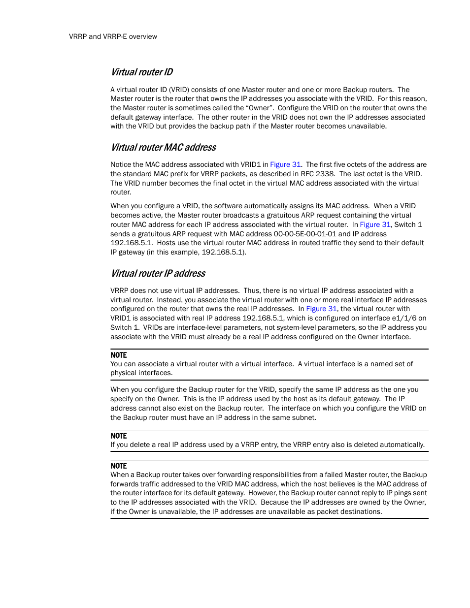 Virtual router id, Virtual router mac address, Virtual router ip address | Brocade Communications Systems Layer 3 Routing Configuration ICX 6650 User Manual | Page 432 / 494