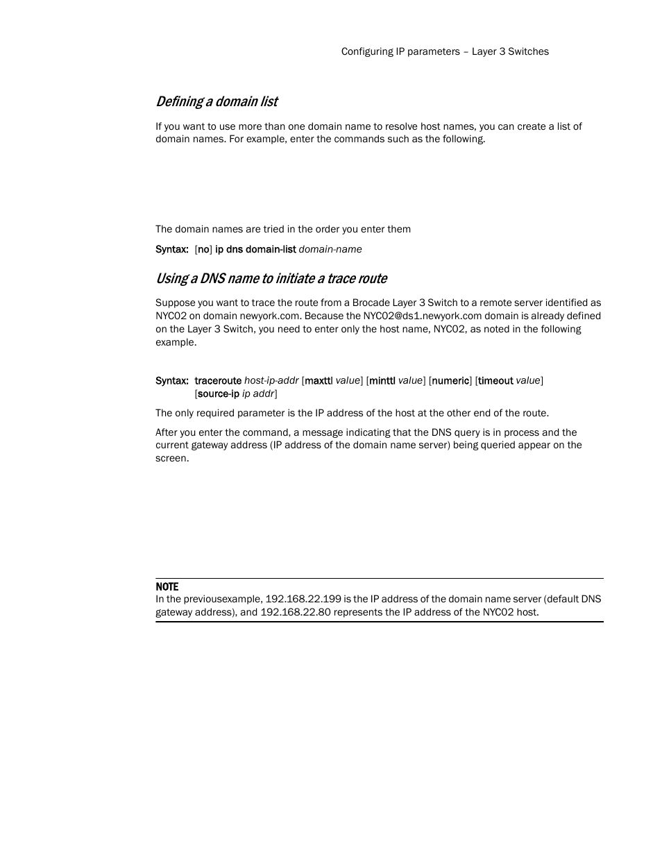 Defining a domain list, Using a dns name to initiate a trace route | Brocade Communications Systems Layer 3 Routing Configuration ICX 6650 User Manual | Page 45 / 494