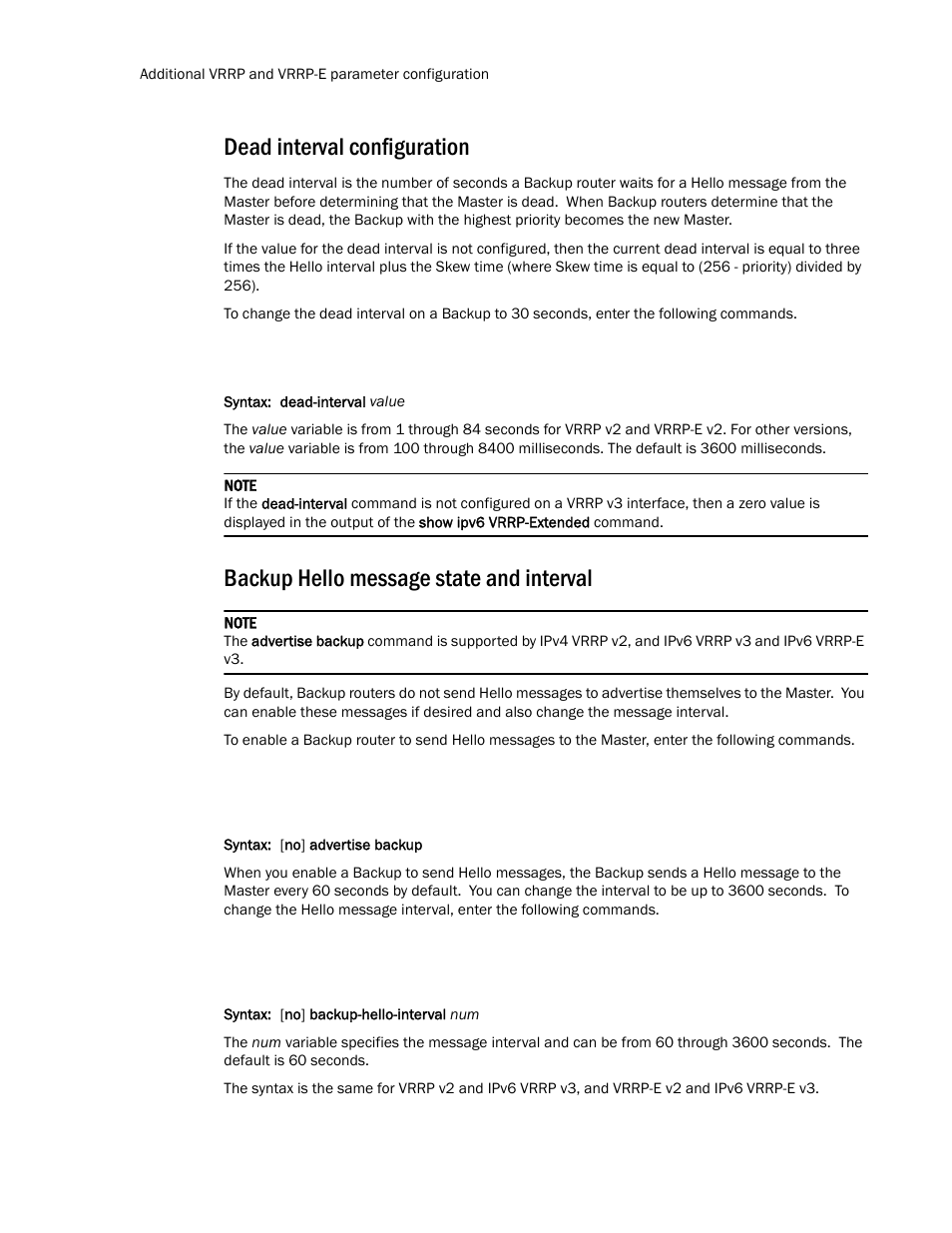 Dead interval configuration, Backup hello message state and interval | Brocade Communications Systems Layer 3 Routing Configuration ICX 6650 User Manual | Page 456 / 494