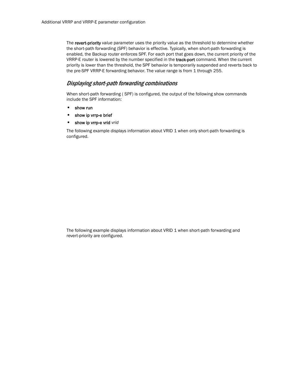 Displaying short-path forwarding combinations | Brocade Communications Systems Layer 3 Routing Configuration ICX 6650 User Manual | Page 462 / 494