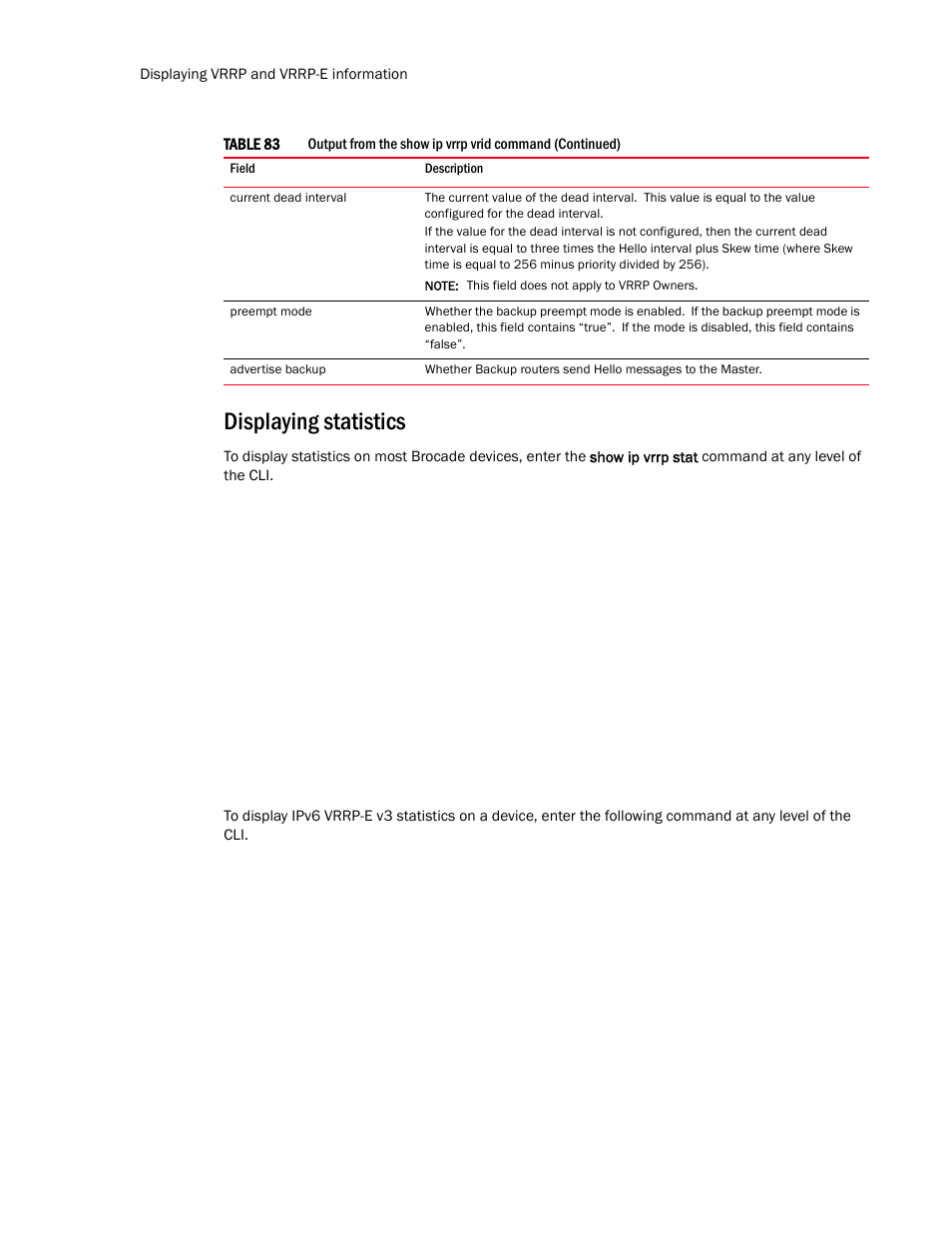 Displaying statistics | Brocade Communications Systems Layer 3 Routing Configuration ICX 6650 User Manual | Page 472 / 494