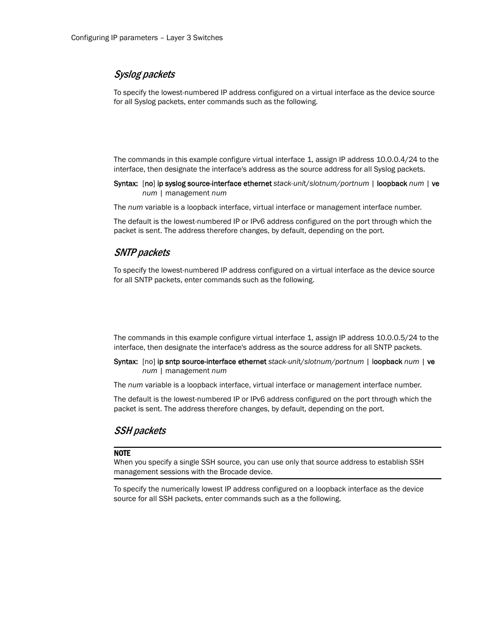 Syslog packets, Sntp packets, Ssh packets | Brocade Communications Systems Layer 3 Routing Configuration ICX 6650 User Manual | Page 52 / 494