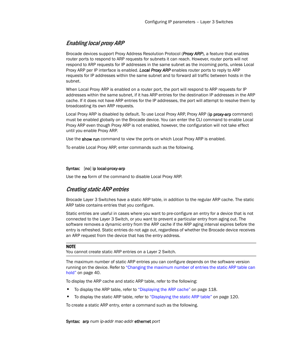 Enabling local proxy arp, Creating static arp entries | Brocade Communications Systems Layer 3 Routing Configuration ICX 6650 User Manual | Page 57 / 494