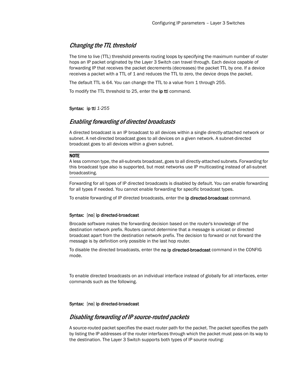 Changing the ttl threshold, Enabling forwarding of directed broadcasts, Disabling forwarding of ip source-routed packets | Brocade Communications Systems Layer 3 Routing Configuration ICX 6650 User Manual | Page 59 / 494
