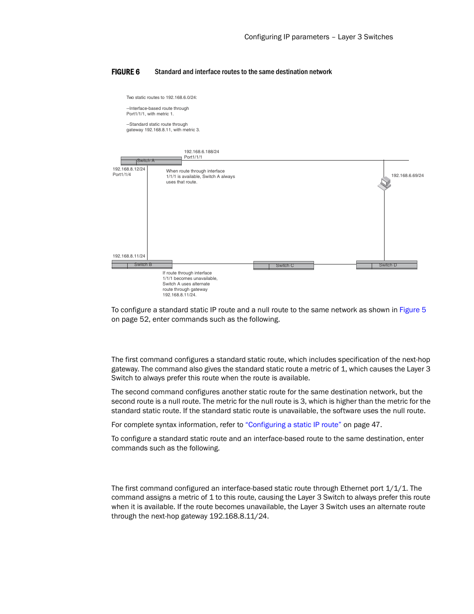 Figure 6 | Brocade Communications Systems Layer 3 Routing Configuration ICX 6650 User Manual | Page 71 / 494