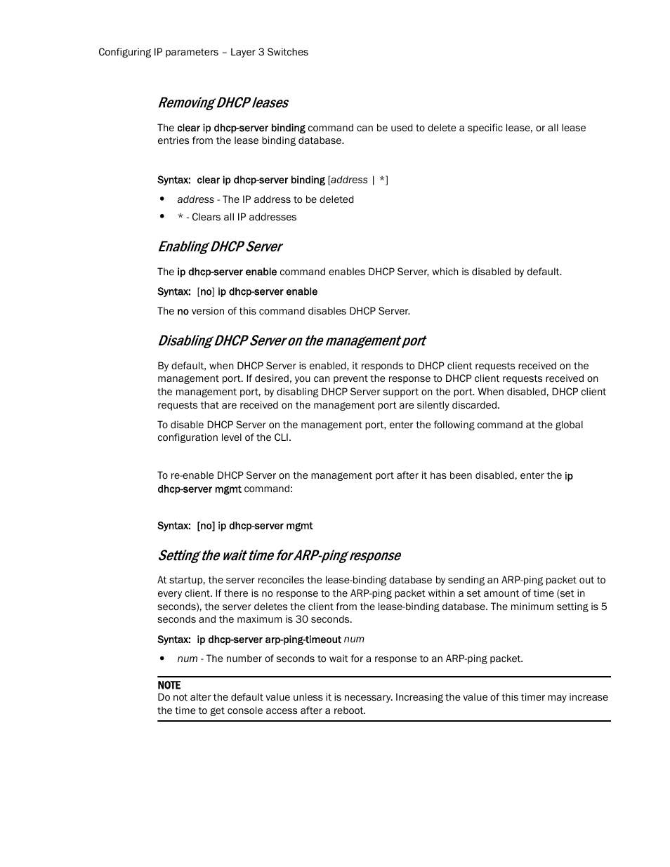 Removing dhcp leases, Enabling dhcp server, Disabling dhcp | Server on the management port, Disabling dhcp server on the management port, Setting the wait time for arp-ping response | Brocade Communications Systems Layer 3 Routing Configuration ICX 6650 User Manual | Page 92 / 494