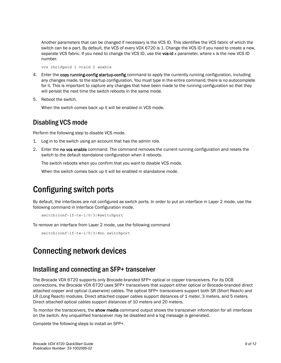 Disabling vcs mode, Configuring switch ports, Connecting network devices | Installing and connecting an sfp+ transceiver | Brocade Communications Systems Brocade VDX 6720 User Manual | Page 9 / 12