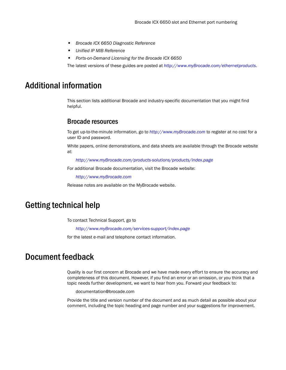 Additional information, Brocade resources, Getting technical help | Document feedback | Brocade Communications Systems Brocade ICX 6650 53-1002599-01 User Manual | Page 15 / 86