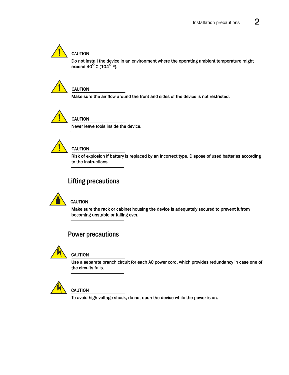 Never leave tools inside the device, Lifting precautions, Power precautions | The precautions in | Brocade Communications Systems Brocade ICX 6650 53-1002599-01 User Manual | Page 27 / 86