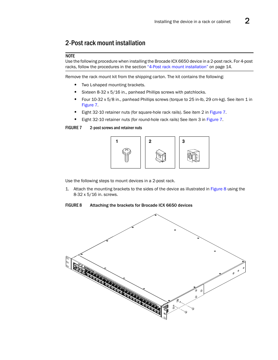 Post rack mount installation, Figure 7 2-post screws and retainer nuts, Figure 7 | Figure 8, Attaching | Brocade Communications Systems Brocade ICX 6650 53-1002599-01 User Manual | Page 29 / 86