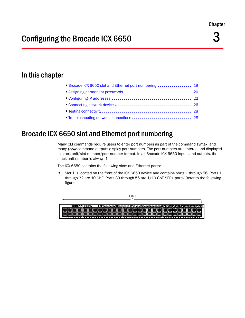 Chapter, Configuring the brocade icx 6650, In this chapter | Brocade icx 6650 slot and ethernet port numbering, Chapter 3, Chapter 3, “configuring the brocade icx 6650 | Brocade Communications Systems Brocade ICX 6650 53-1002599-01 User Manual | Page 35 / 86