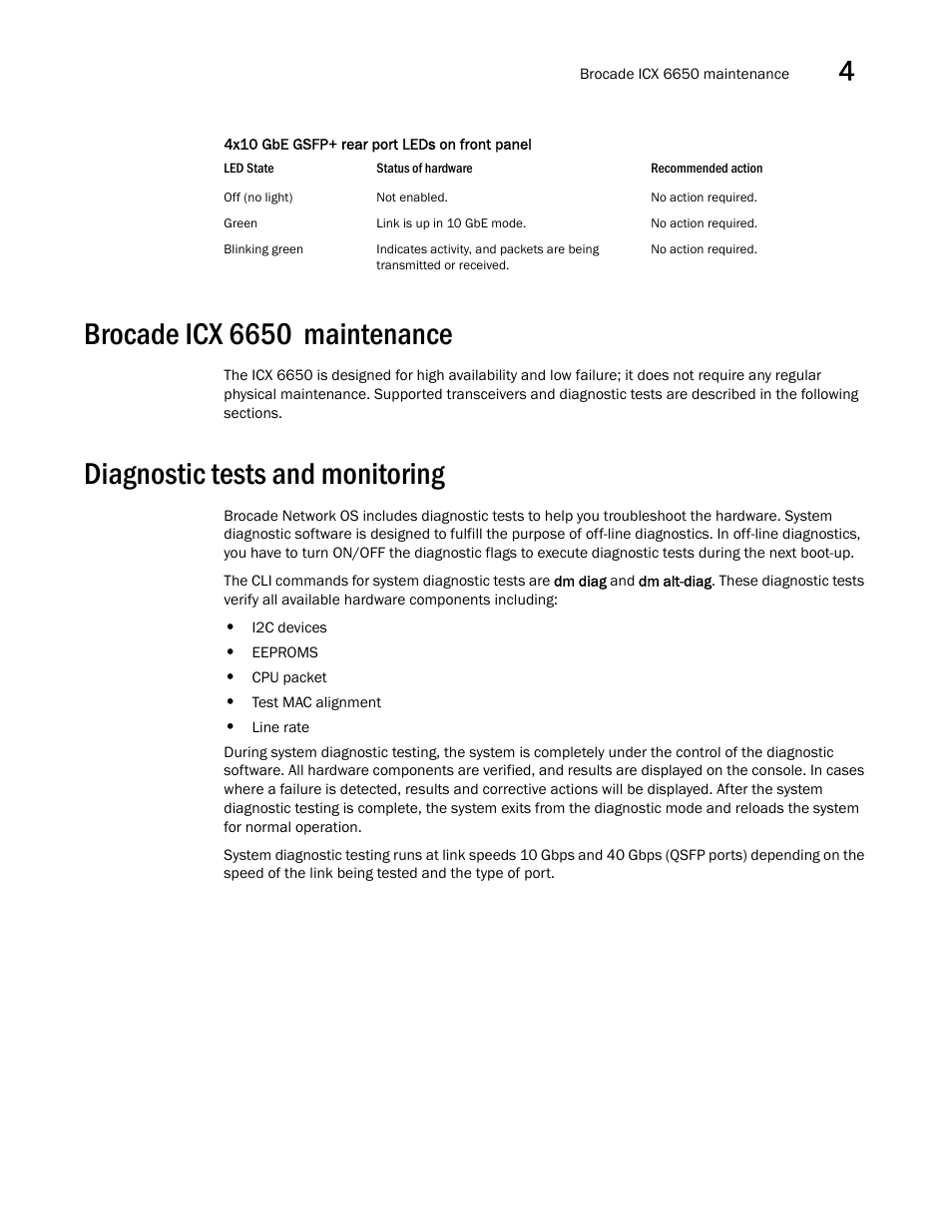 Brocade icx 6650 maintenance, Diagnostic tests and monitoring | Brocade Communications Systems Brocade ICX 6650 53-1002599-01 User Manual | Page 49 / 86