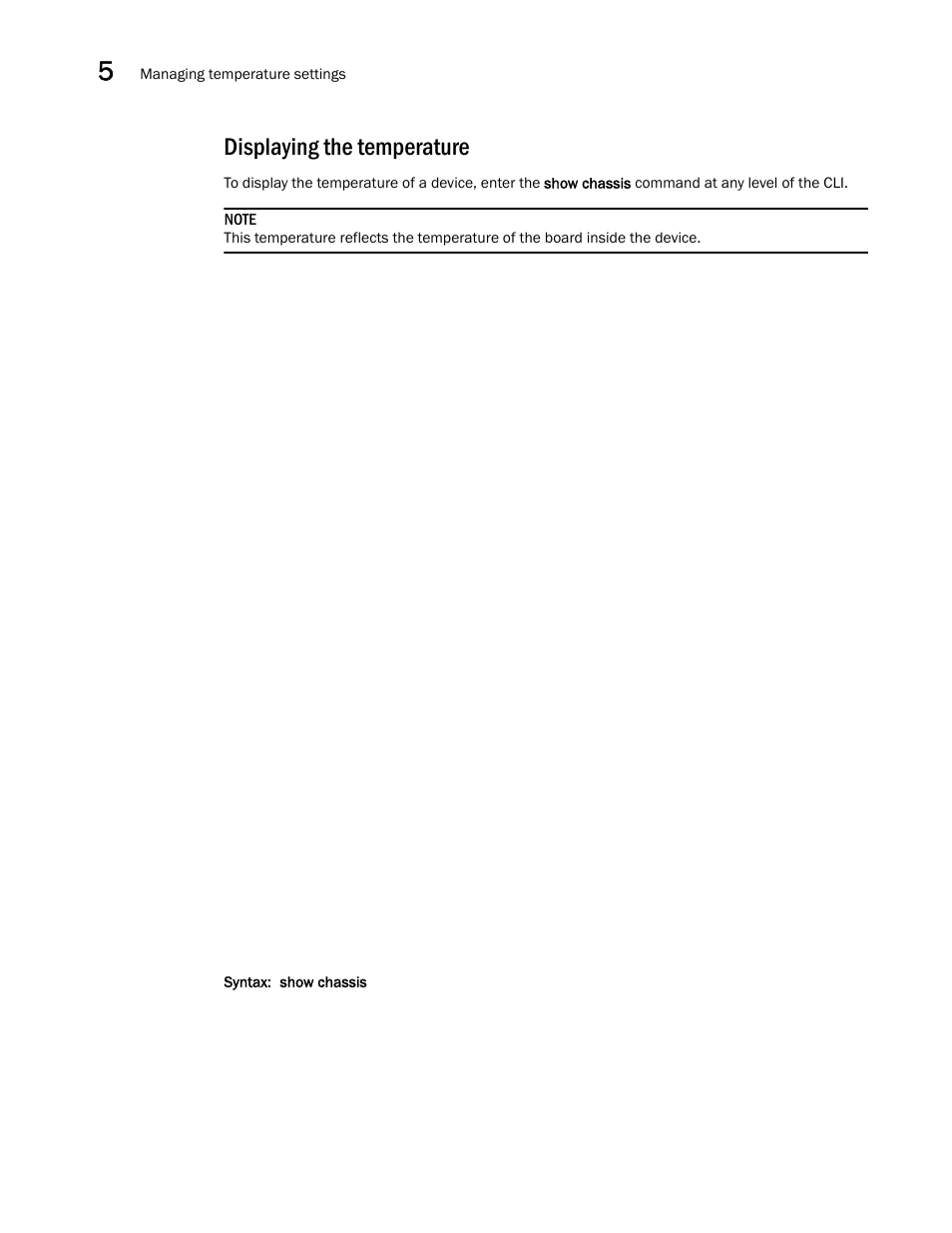 Displaying the temperature | Brocade Communications Systems Brocade ICX 6650 53-1002599-01 User Manual | Page 52 / 86