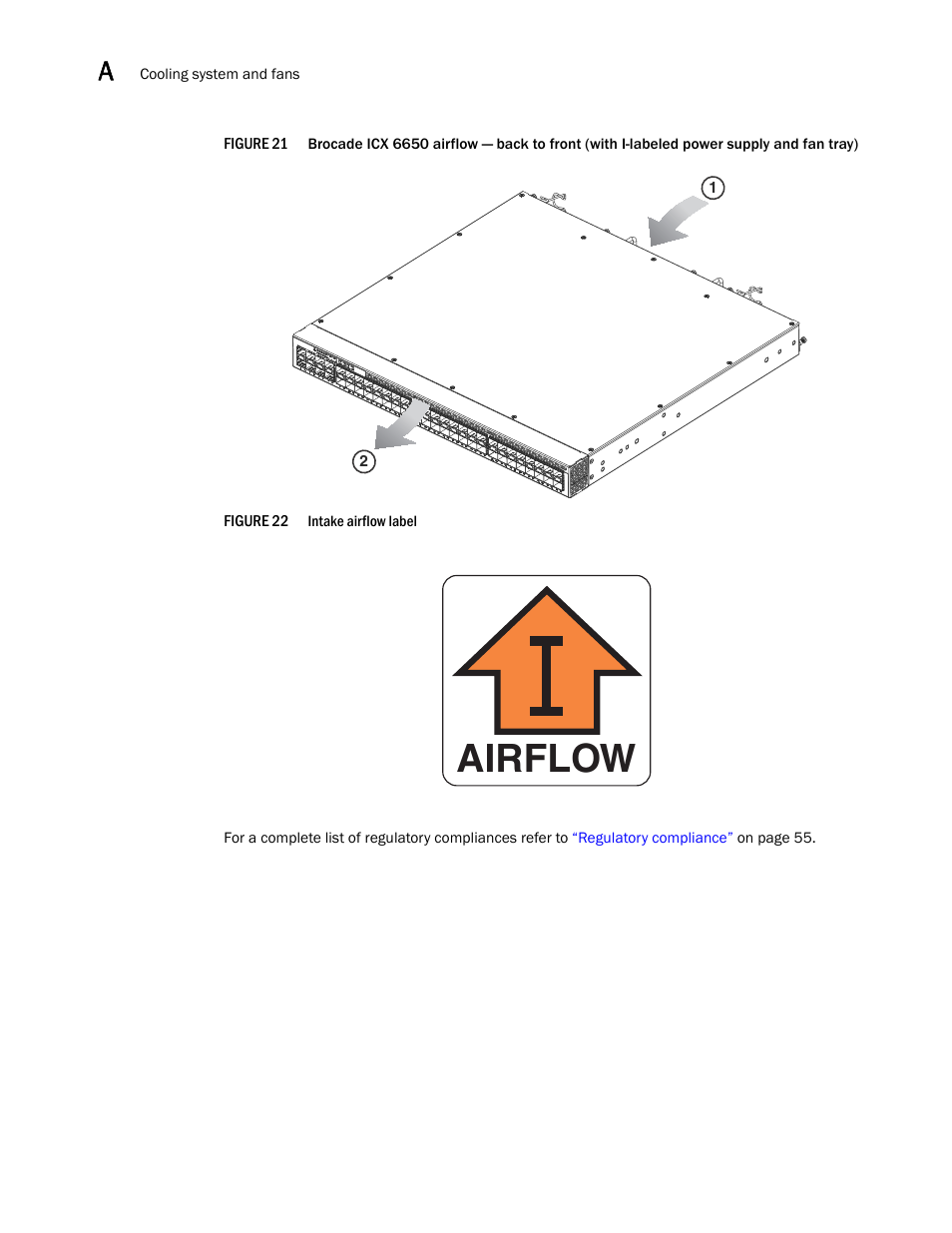 Figure 22 intake airflow label, Figure 21, Figure 22 | Airflow | Brocade Communications Systems Brocade ICX 6650 53-1002599-01 User Manual | Page 64 / 86