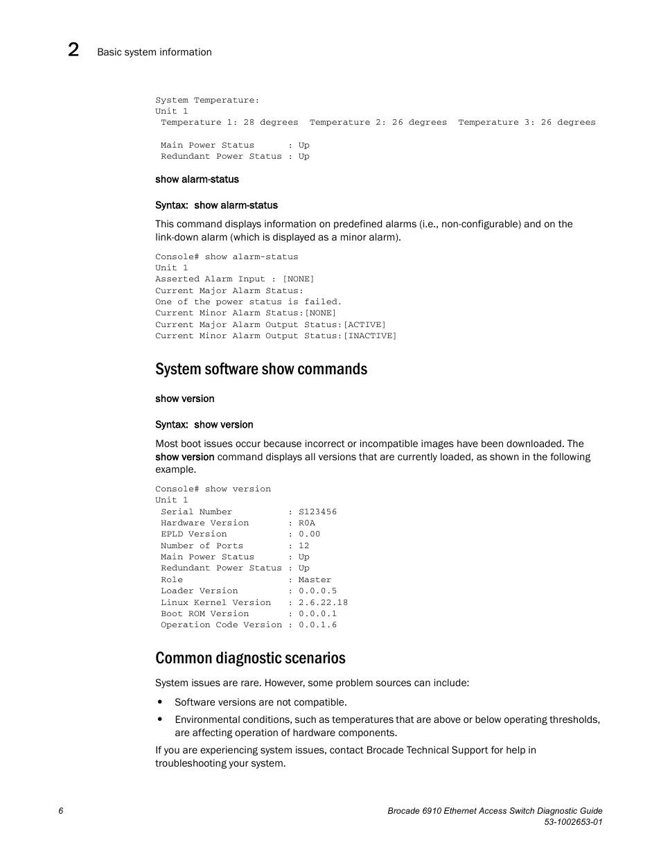 System software show commands, Common diagnostic scenarios, Draft: brocade confidential | Brocade 6910 Ethernet Access Switch Diagnostic Guide (Supporting R2.2.0.0) User Manual | Page 16 / 88