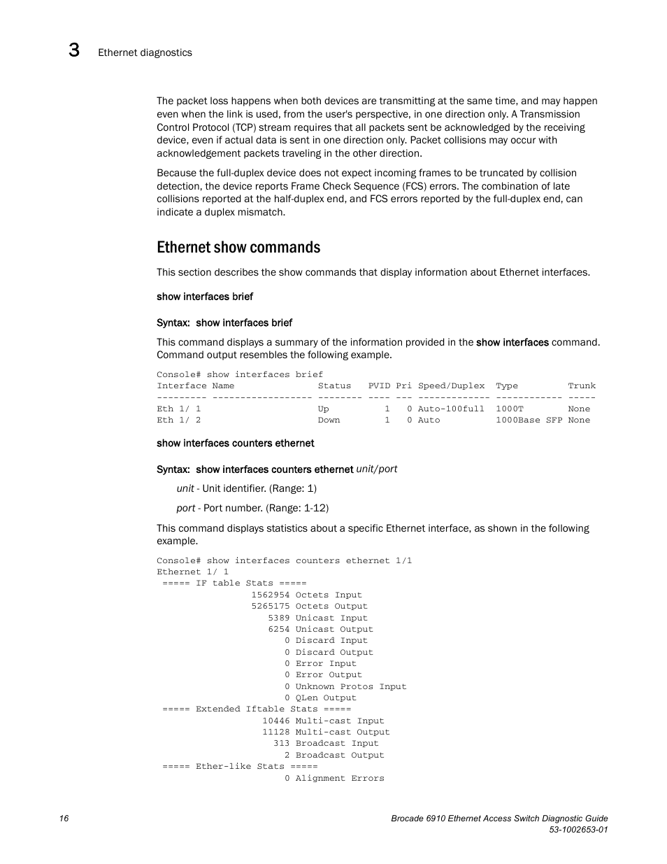 Ethernet show commands, Draft: brocade confidential | Brocade 6910 Ethernet Access Switch Diagnostic Guide (Supporting R2.2.0.0) User Manual | Page 26 / 88