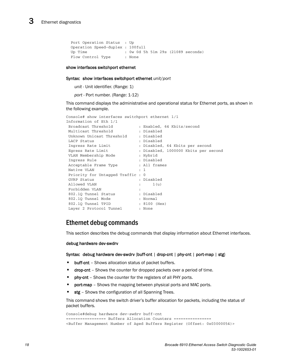 Ethernet debug commands | Brocade 6910 Ethernet Access Switch Diagnostic Guide (Supporting R2.2.0.0) User Manual | Page 28 / 88