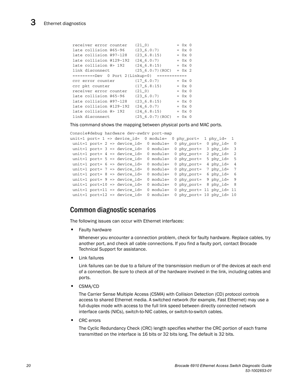 Common diagnostic scenarios, Draft: brocade confidential | Brocade 6910 Ethernet Access Switch Diagnostic Guide (Supporting R2.2.0.0) User Manual | Page 30 / 88