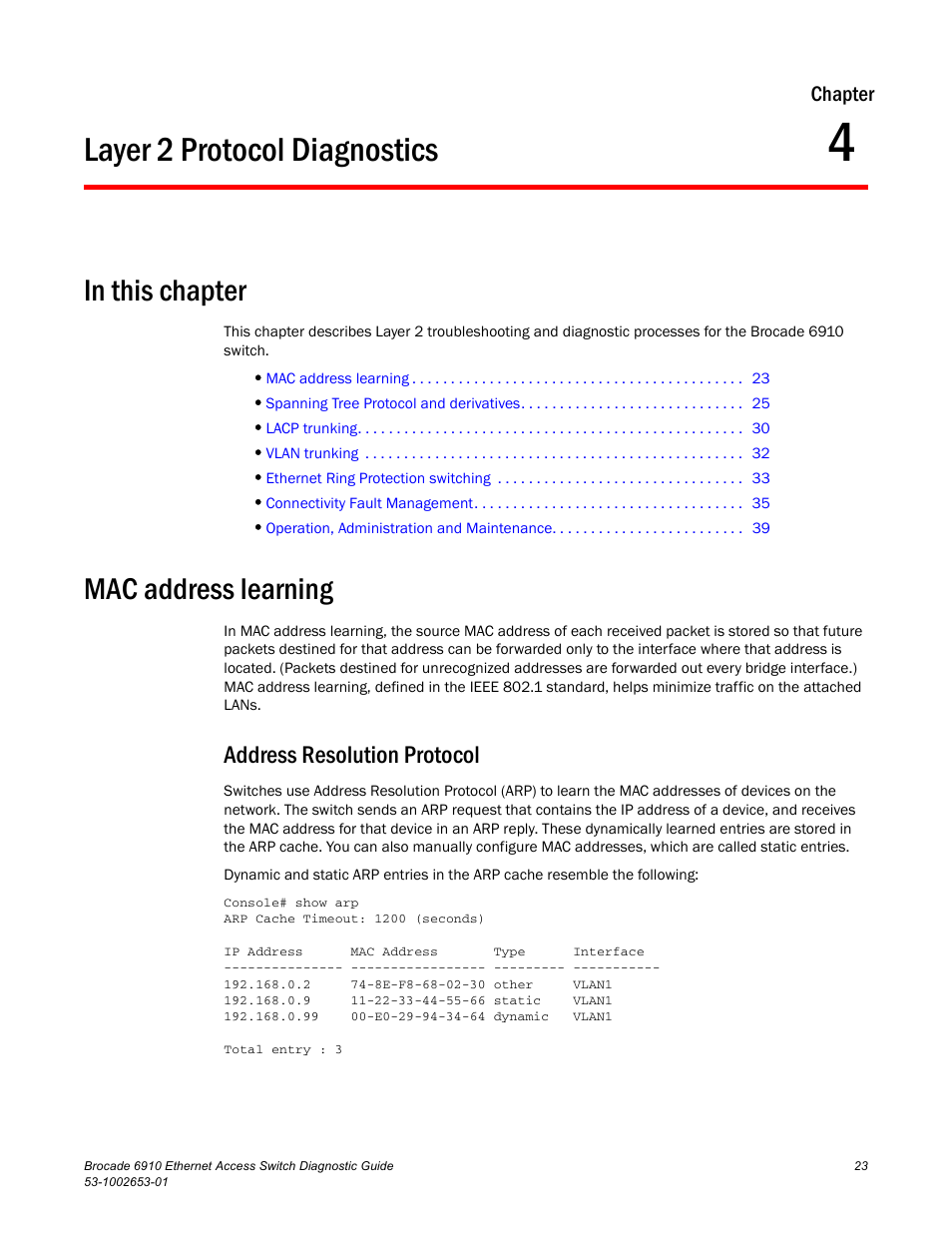 Layer 2 protocol diagnostics, Mac address learning, Address resolution protocol | Chapter 4 | Brocade 6910 Ethernet Access Switch Diagnostic Guide (Supporting R2.2.0.0) User Manual | Page 33 / 88