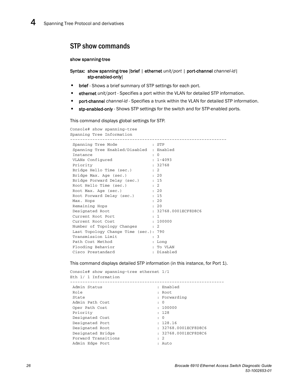 Stp show commands, Draft: brocade confidential | Brocade 6910 Ethernet Access Switch Diagnostic Guide (Supporting R2.2.0.0) User Manual | Page 36 / 88