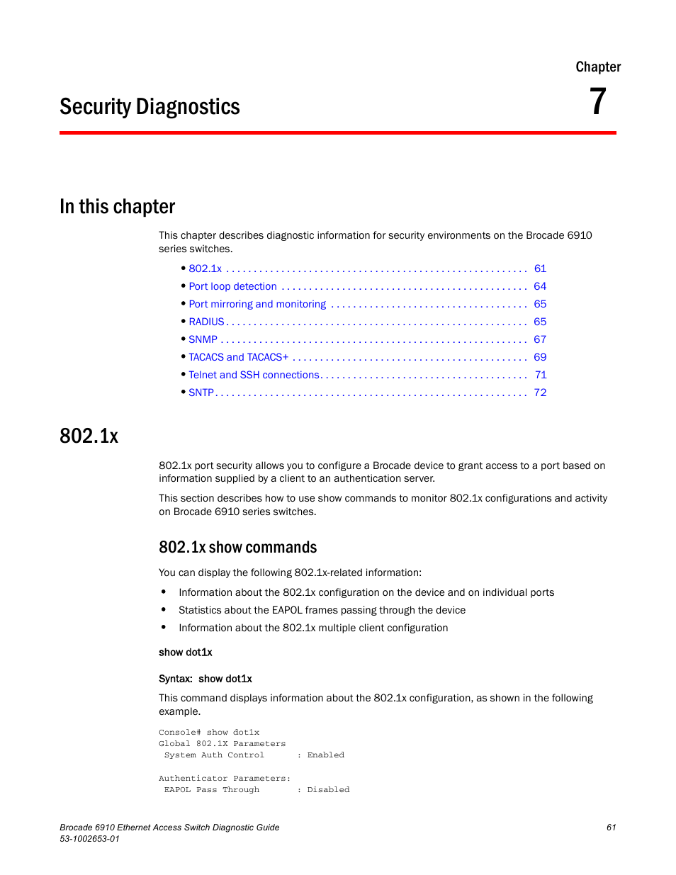 Security diagnostics, 1x show commands, Chapter 7 | Brocade 6910 Ethernet Access Switch Diagnostic Guide (Supporting R2.2.0.0) User Manual | Page 71 / 88