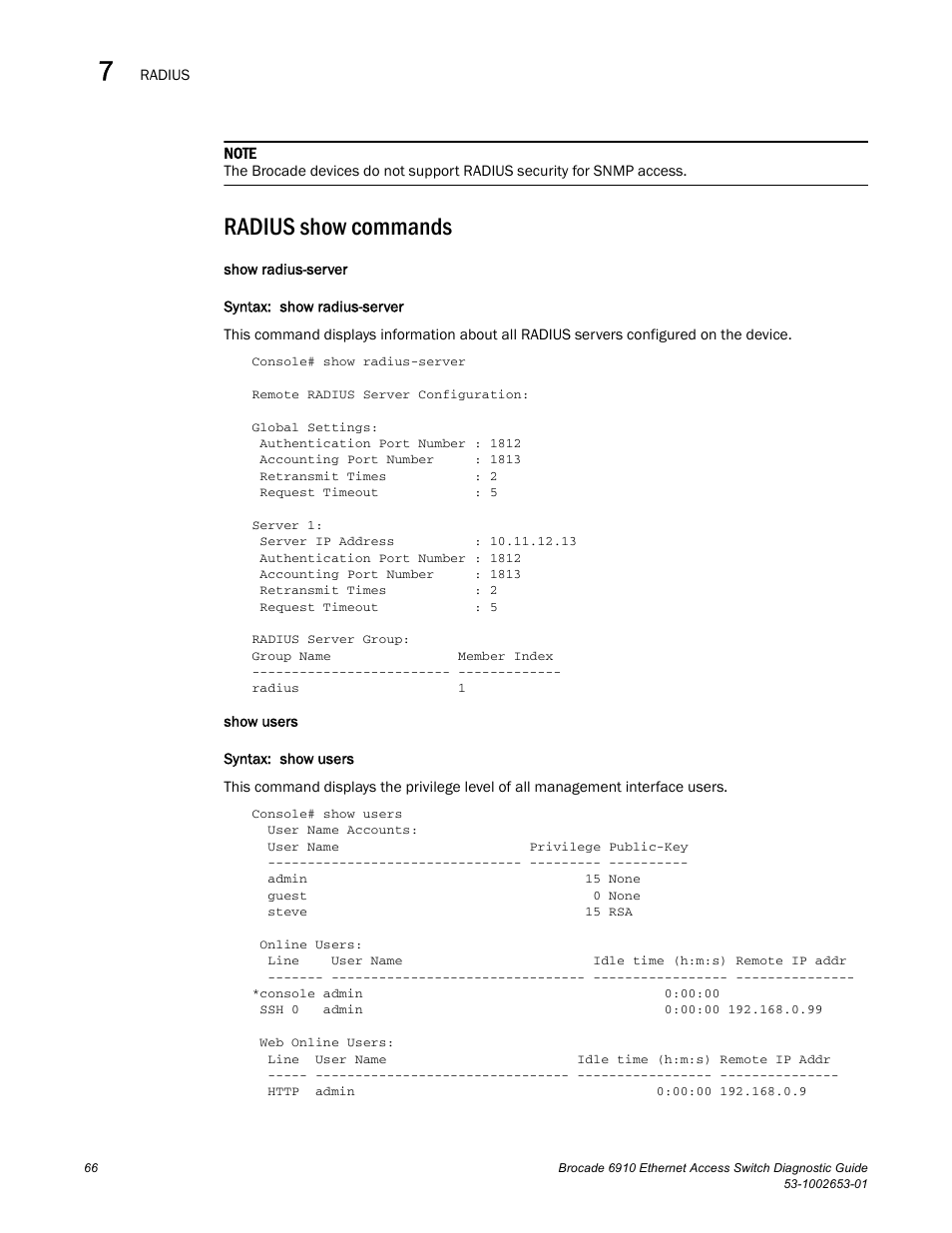 Radius show commands, Draft: brocade confidential | Brocade 6910 Ethernet Access Switch Diagnostic Guide (Supporting R2.2.0.0) User Manual | Page 76 / 88