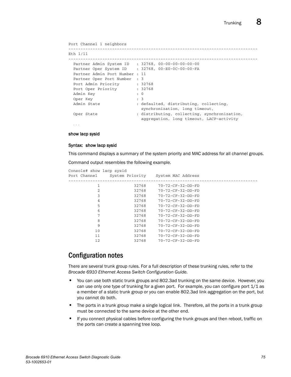 Configuration notes, Draft: brocade confidential | Brocade 6910 Ethernet Access Switch Diagnostic Guide (Supporting R2.2.0.0) User Manual | Page 85 / 88