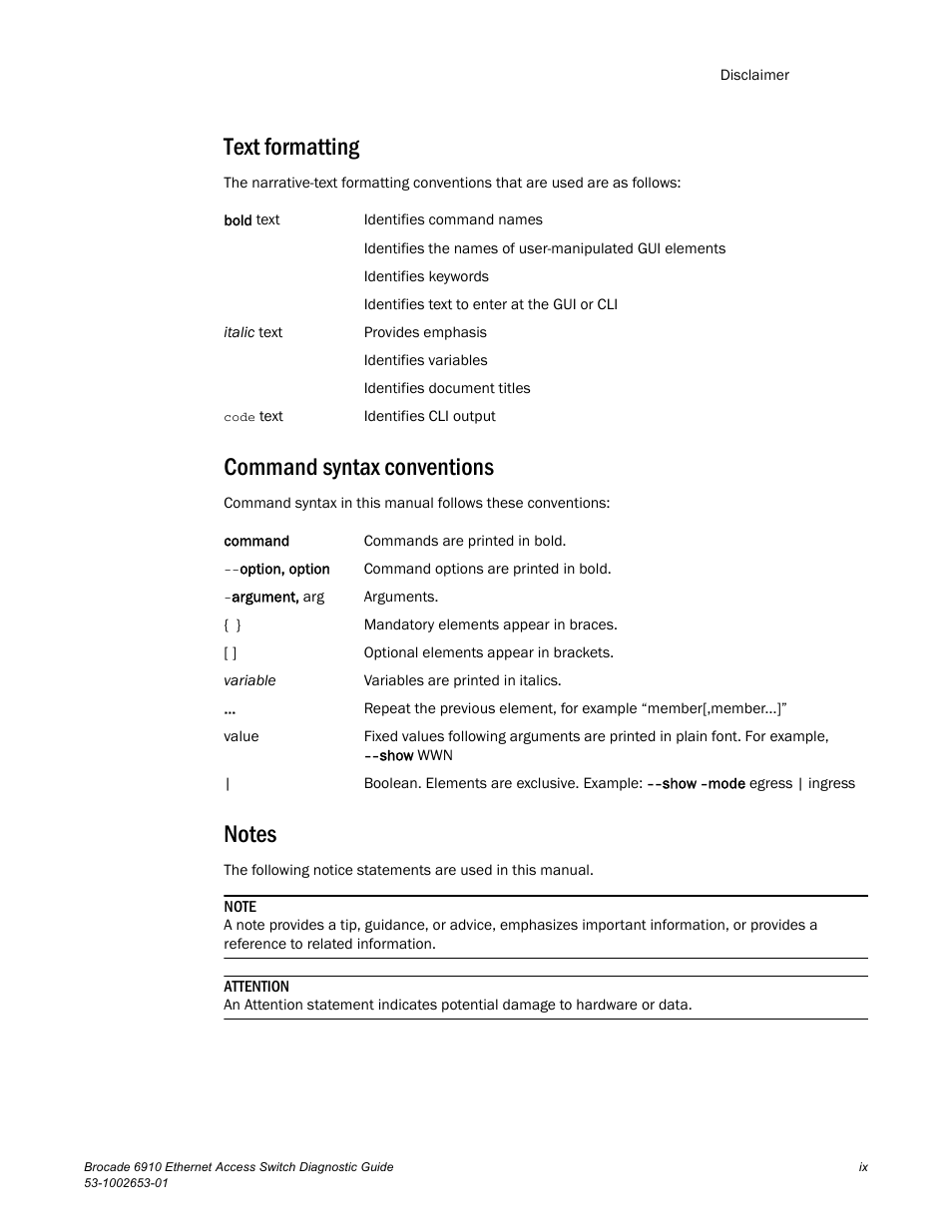 Text formatting, Command syntax conventions, Notes | Brocade 6910 Ethernet Access Switch Diagnostic Guide (Supporting R2.2.0.0) User Manual | Page 9 / 88