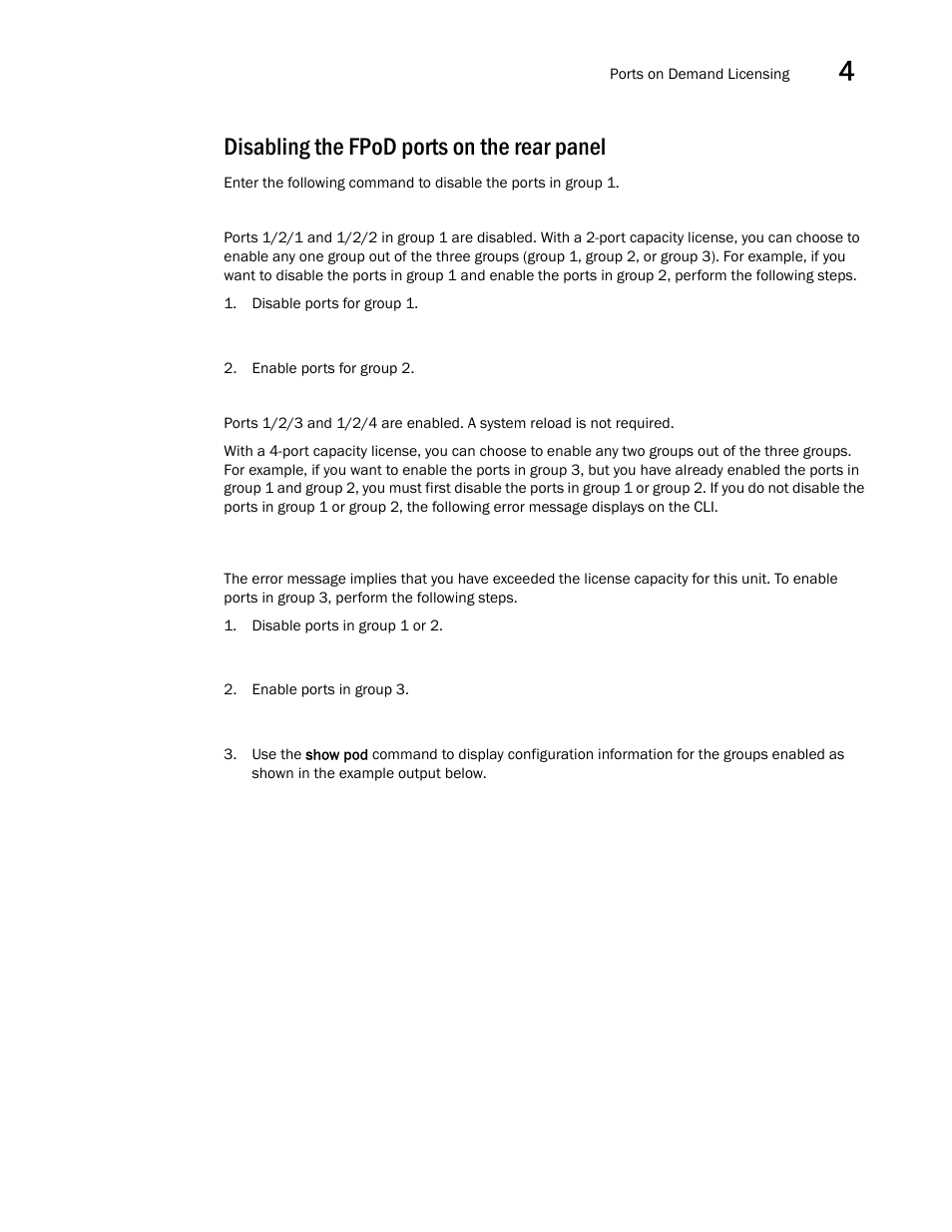 Disabling the fpod ports on the rear panel, Disabling, The fpod ports on the rear panel | Brocade Communications Systems Brocade ICX 6650 User Manual | Page 107 / 330