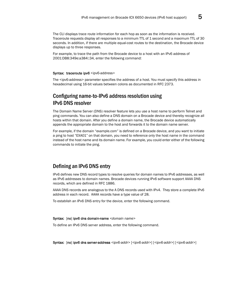 Defining an ipv6 dns entry | Brocade Communications Systems Brocade ICX 6650 User Manual | Page 133 / 330