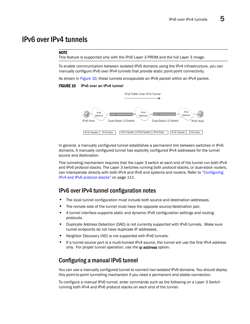 Ipv6 over ipv4 tunnels, Ipv6 over ipv4 tunnel configuration notes, Configuring a manual ipv6 tunnel | Brocade Communications Systems Brocade ICX 6650 User Manual | Page 139 / 330