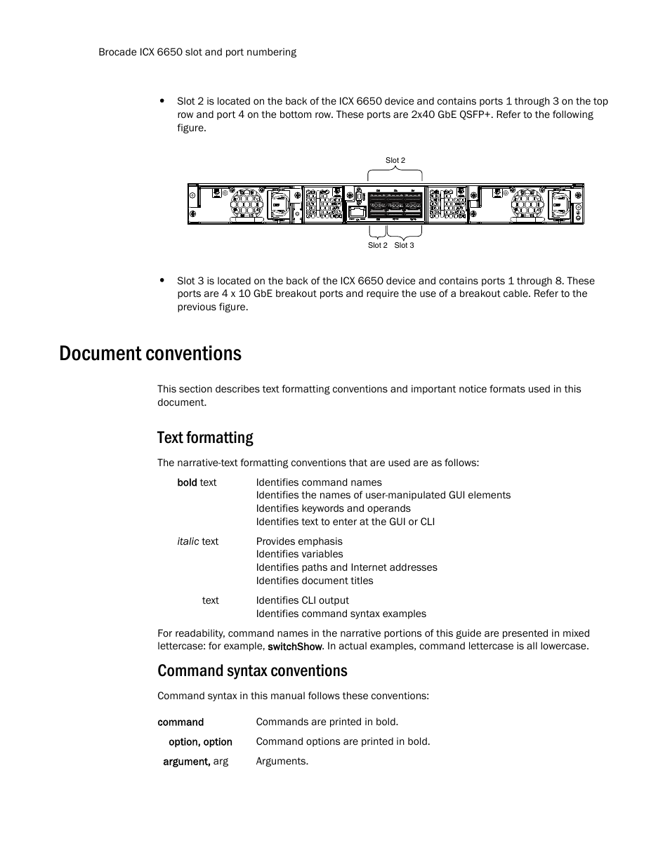Document conventions, Text formatting, Command syntax conventions | Brocade Communications Systems Brocade ICX 6650 User Manual | Page 14 / 330