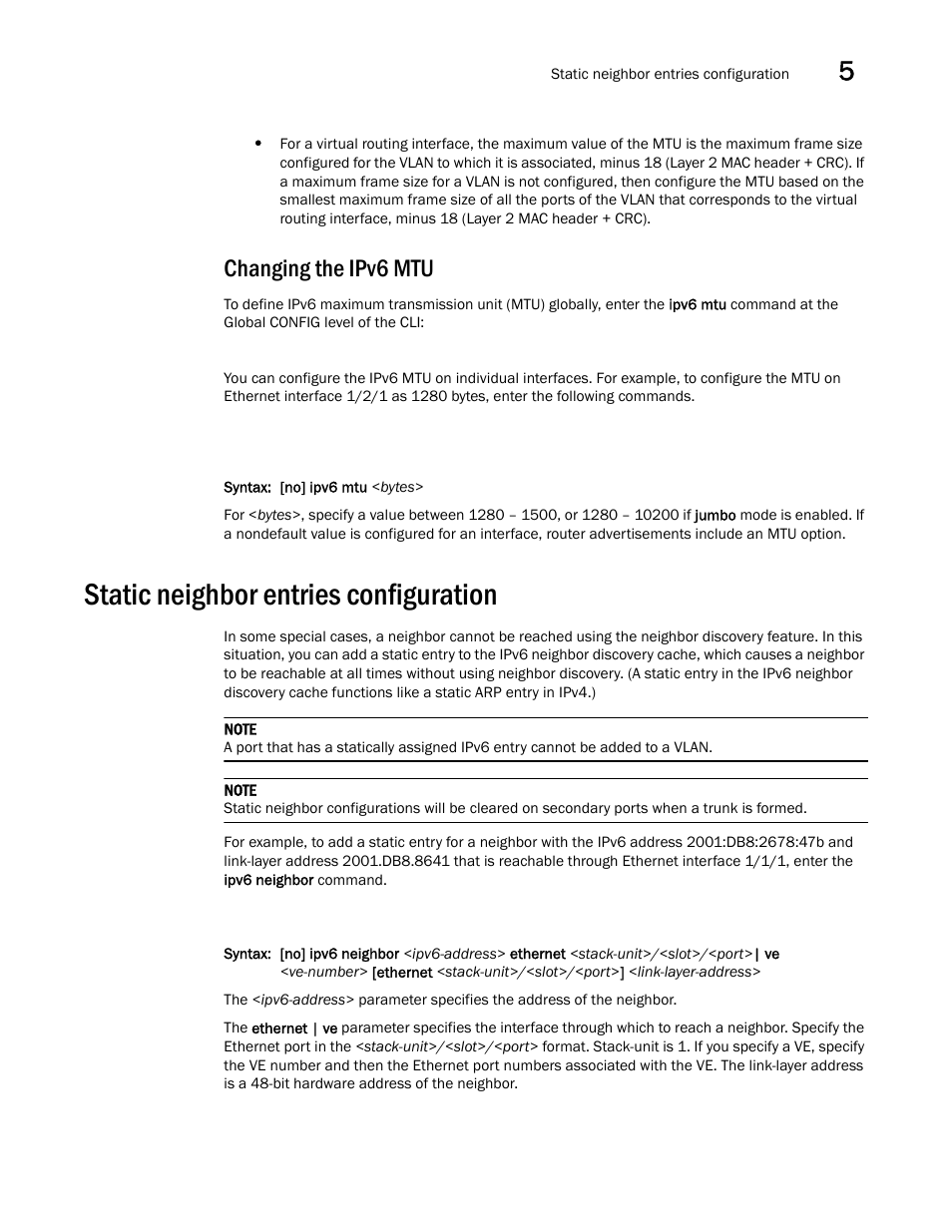 Changing the ipv6 mtu, Static neighbor entries configuration | Brocade Communications Systems Brocade ICX 6650 User Manual | Page 155 / 330