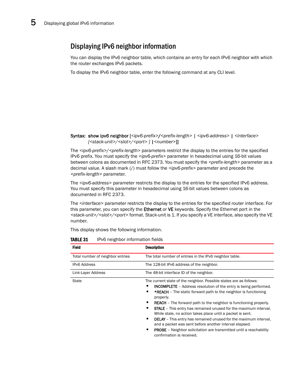 Displaying ipv6 neighbor information | Brocade Communications Systems Brocade ICX 6650 User Manual | Page 162 / 330