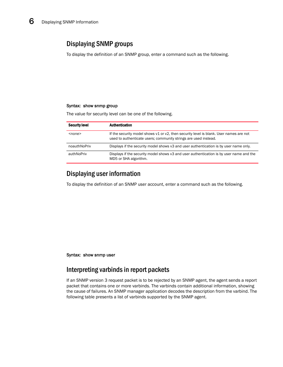 Displaying snmp groups, Displaying user information, Interpreting varbinds in report packets | Brocade Communications Systems Brocade ICX 6650 User Manual | Page 186 / 330