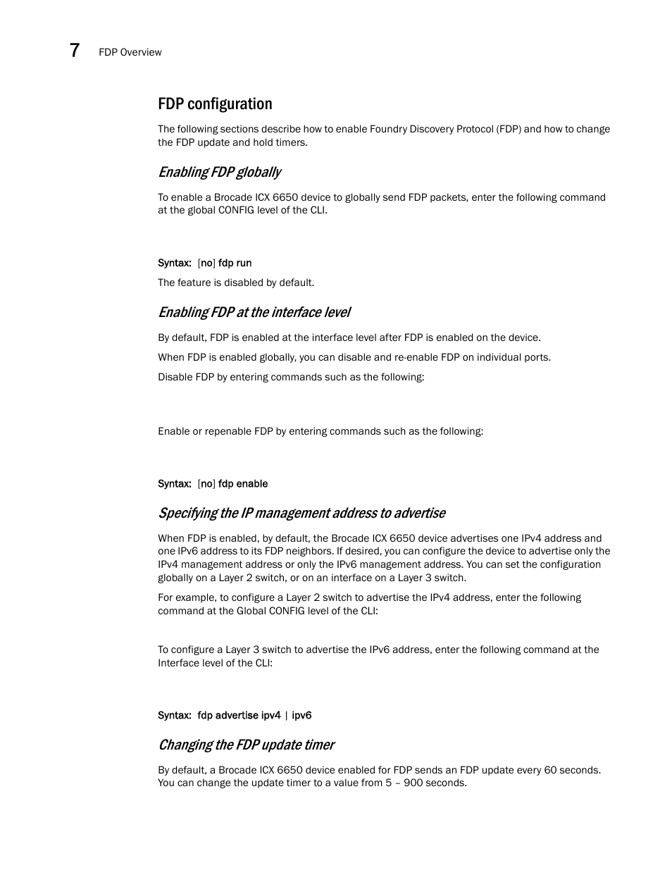 Fdp configuration, Enabling fdp globally, Enabling fdp at the interface level | Specifying the ip management address to advertise, Changing the fdp update timer | Brocade Communications Systems Brocade ICX 6650 User Manual | Page 190 / 330