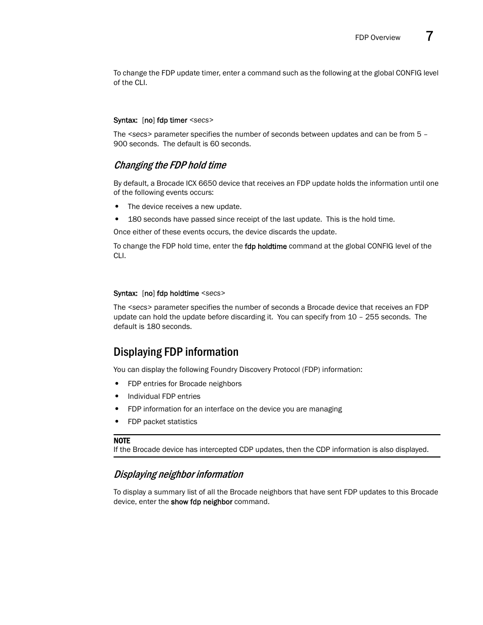 Displaying fdp information, Changing the fdp hold time, Displaying neighbor information | Brocade Communications Systems Brocade ICX 6650 User Manual | Page 191 / 330