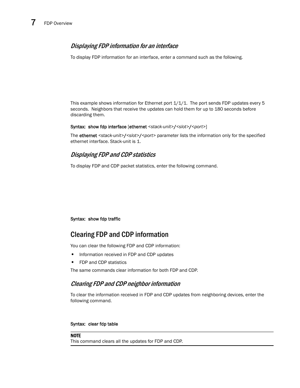 Clearing fdp and cdp information, Displaying fdp information for an interface, Displaying fdp and cdp statistics | Clearing fdp and cdp neighbor information | Brocade Communications Systems Brocade ICX 6650 User Manual | Page 194 / 330